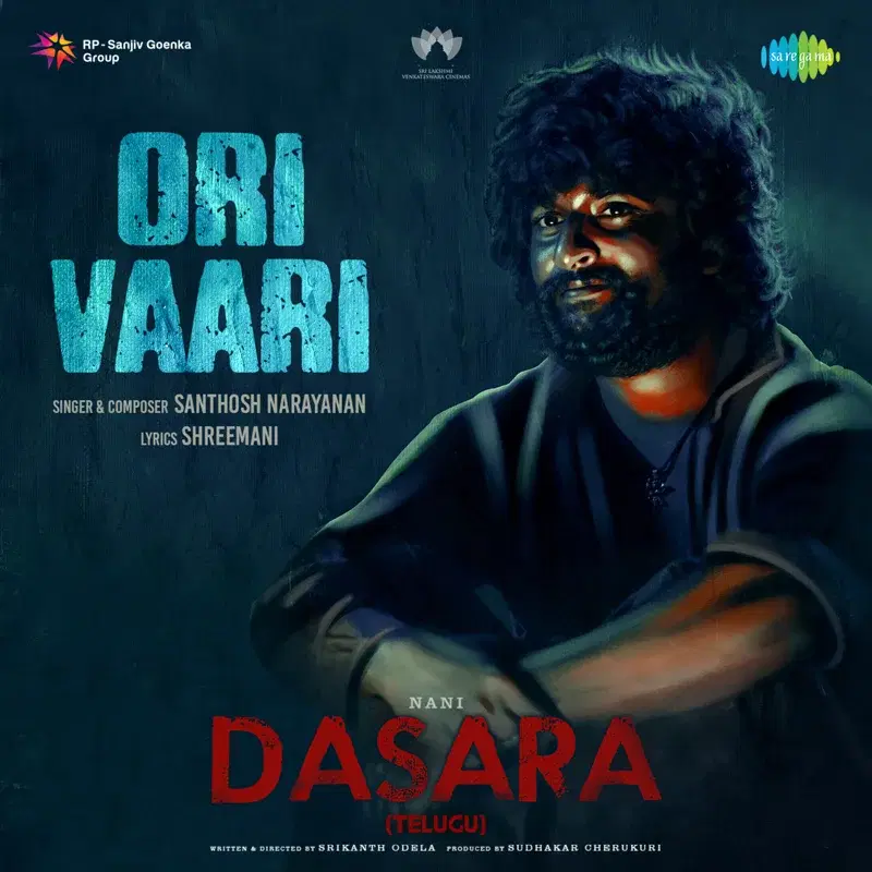 Ori Vaari (From "Dasara") - Single