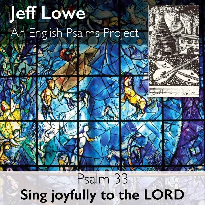 Psalm 33 (Sing Joyfully to the Lord)