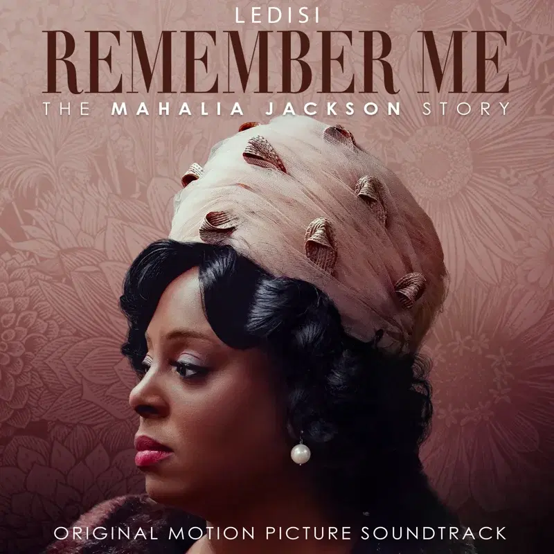 Remember Me: The Mahalia Jackson Story