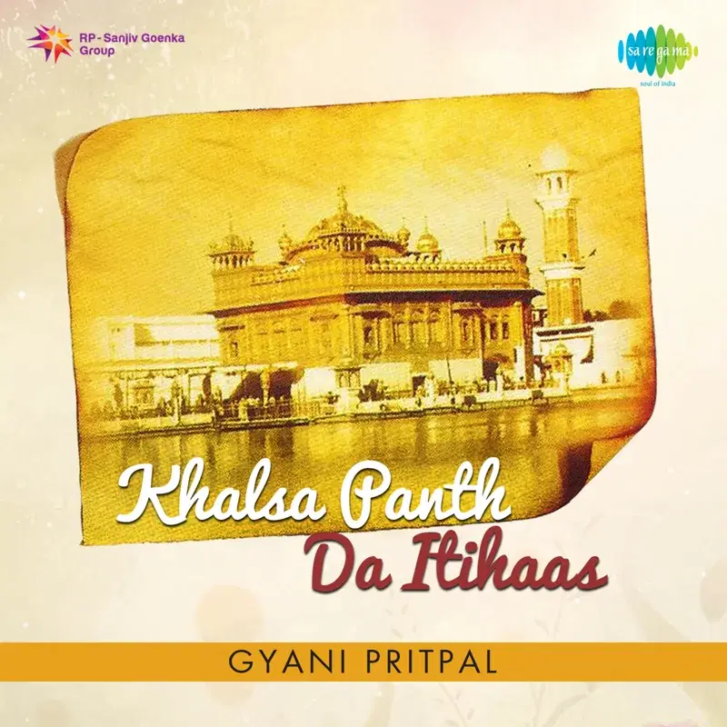 Khalsa Panth Da Itihaas - Gyani Pritpal