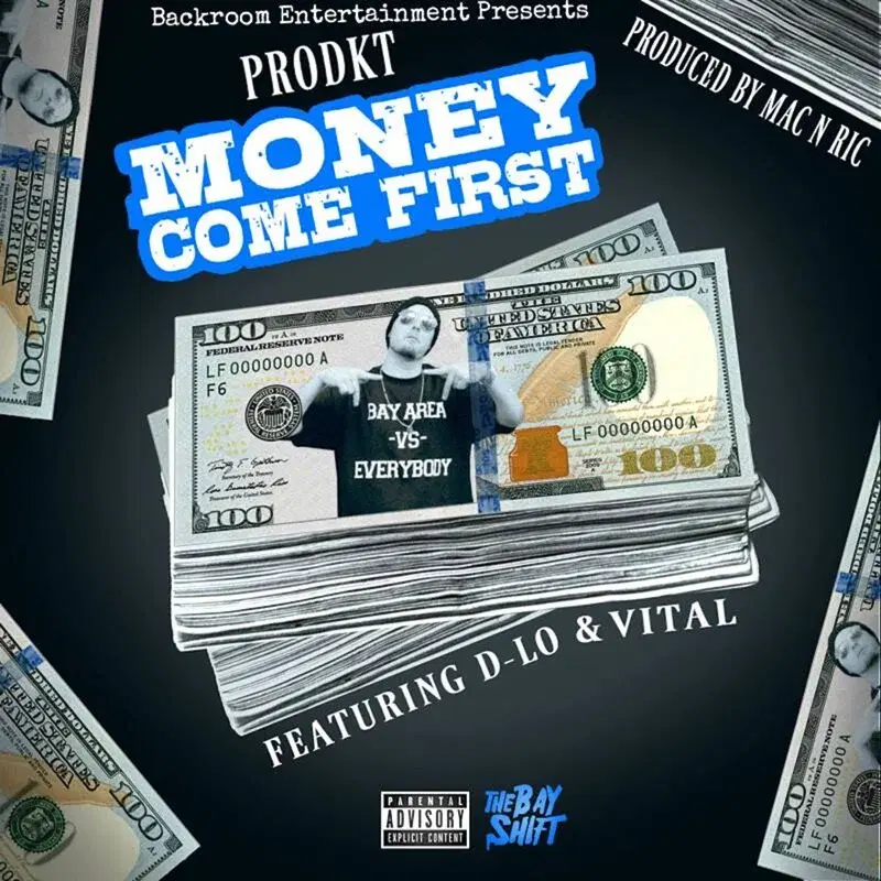 Money Come First