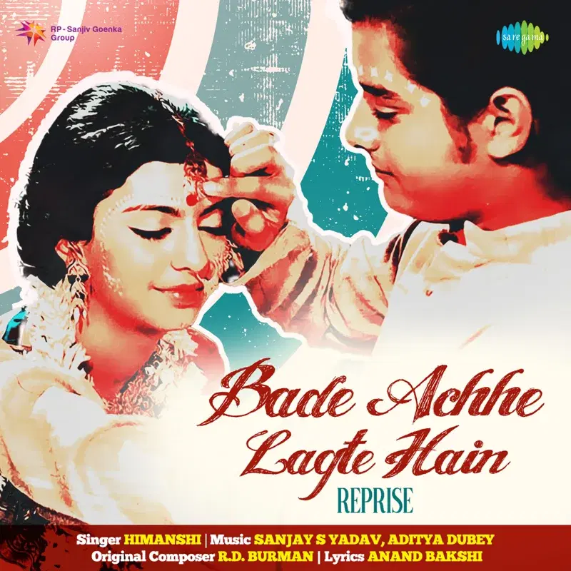 Bade Achhe Lagte Hain (Reprise) - Single