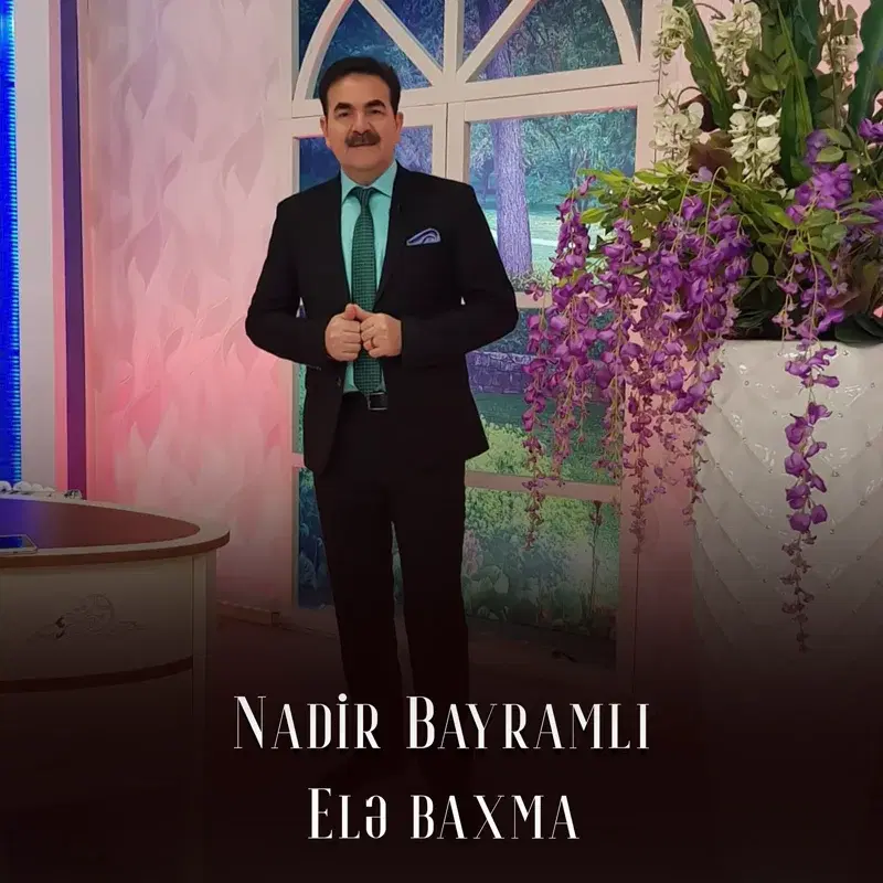 Elə Baxma