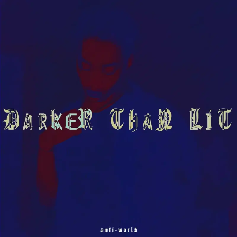 Darker Than Lit