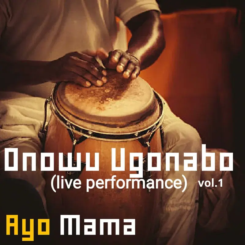 Onowu Ugonabo, Vol. 1