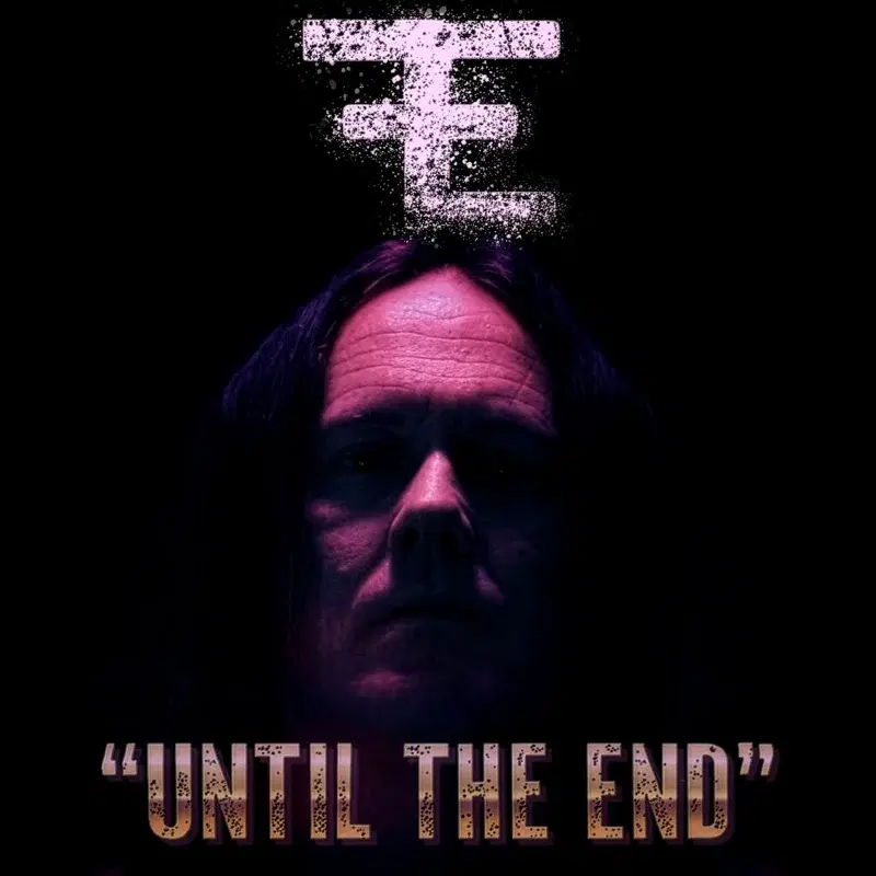Until the End