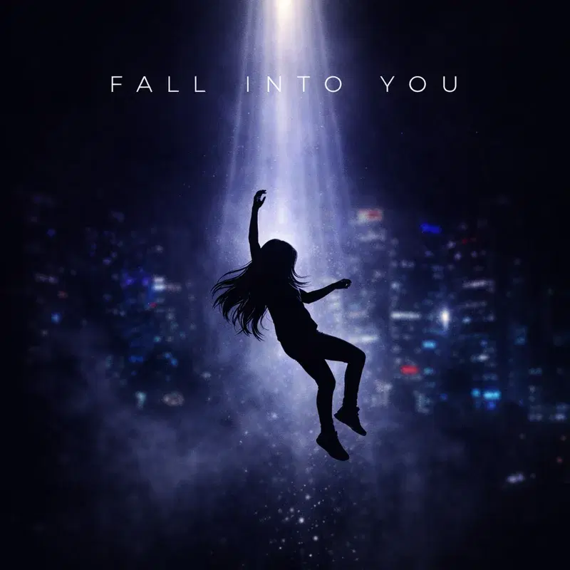 Fall Into You