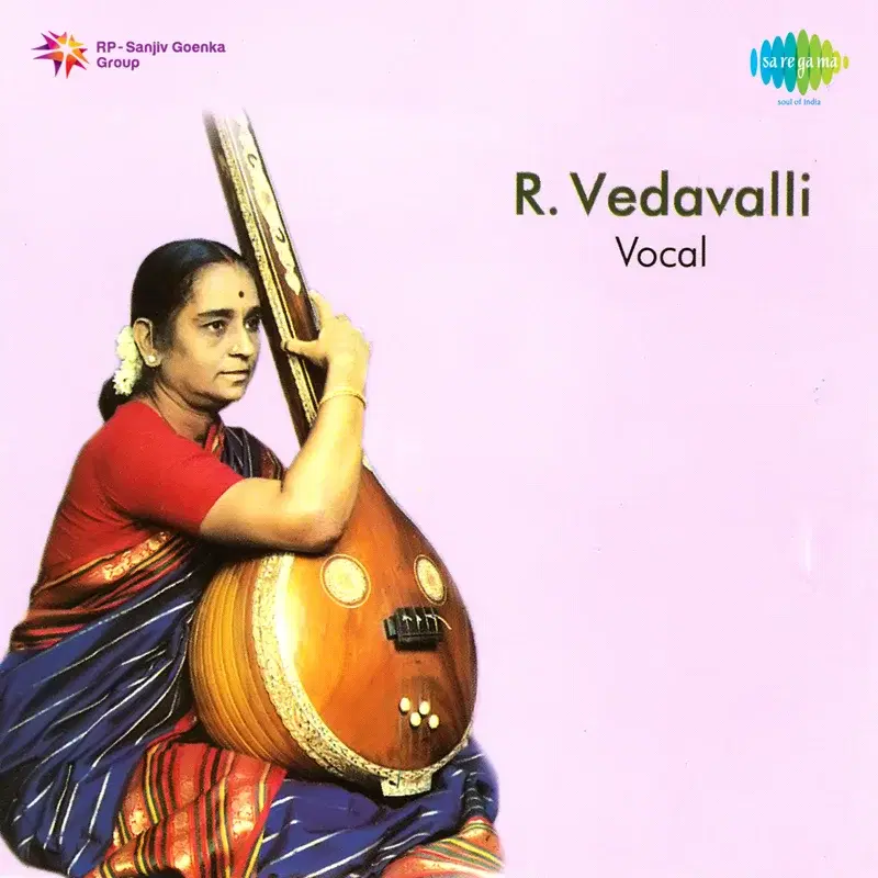 R. Vedavalli - Vocal