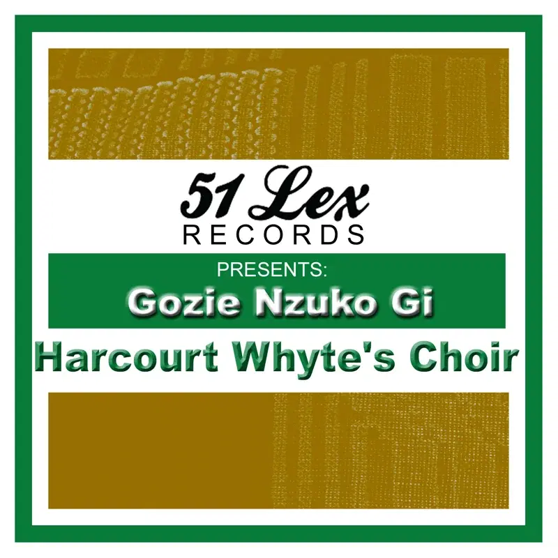 51 Lex Presents Gozie Nzuko Gi
