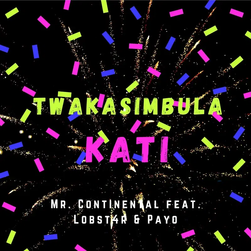 Twakasimbula Kati