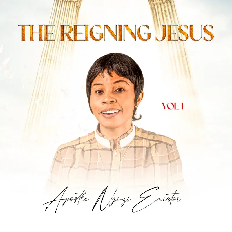 The Reigning Jesus, Vol. 1