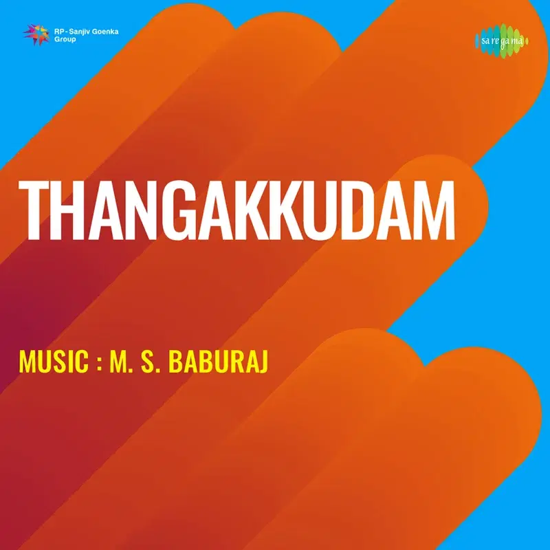 Thangakkudam (Original Motion Picture Soundtrack)
