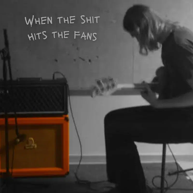When the shit hits the fans