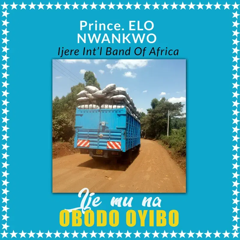 Ije Mu Na Obodo Oyibo