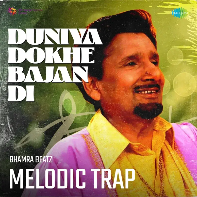 Duniya Dokhe Bajan Di