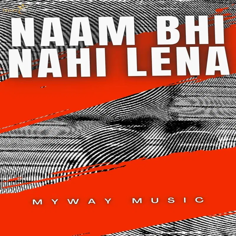 Naam Bhi Nahi Lena
