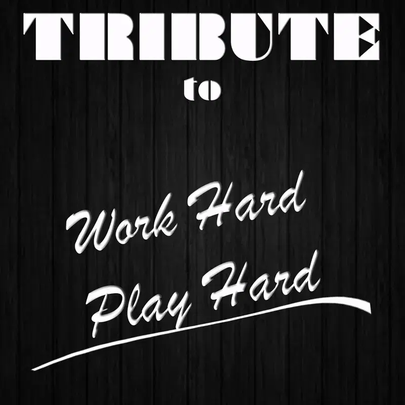 Work Hard, Play Hard (Tribute to Wiz Khalifa)