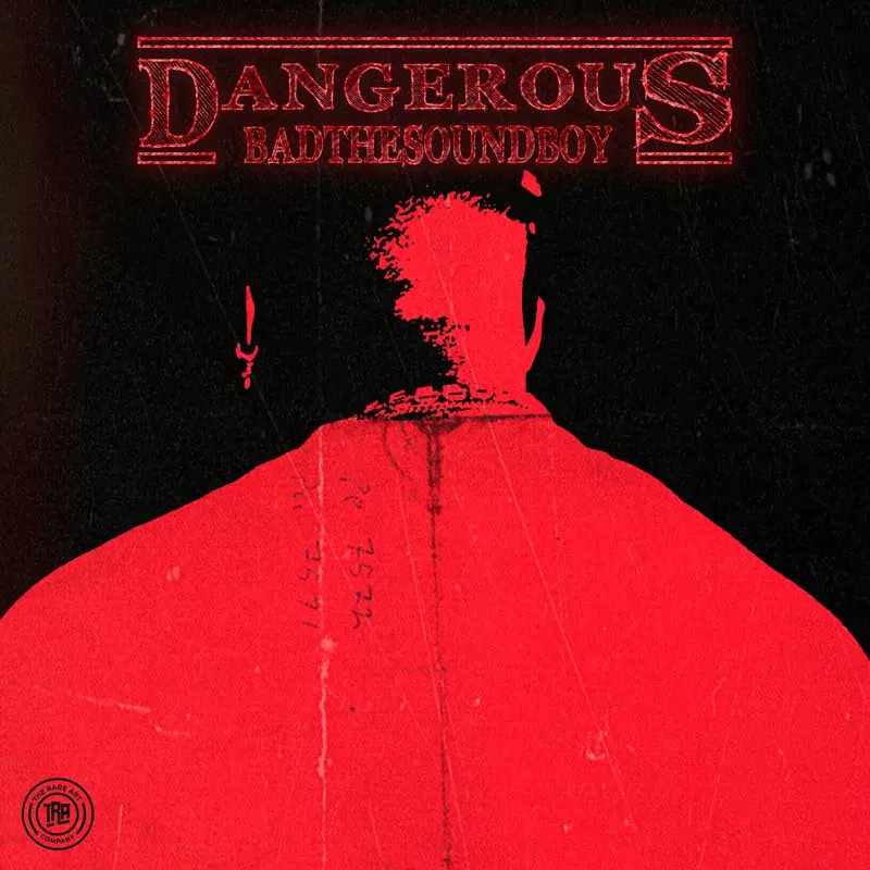 DANGEROUS