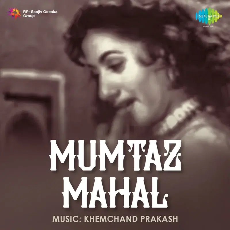 Mumtaz Mahal (Original Motion Picture Soundtrack)