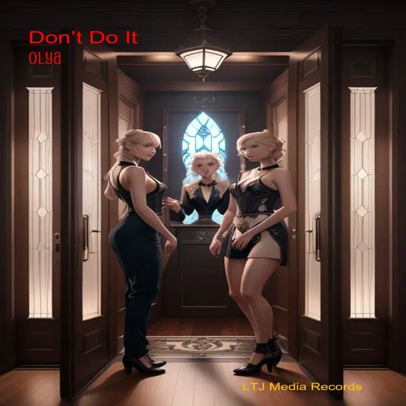Don't Do It