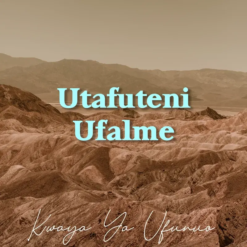 Utafuteni Ufalme