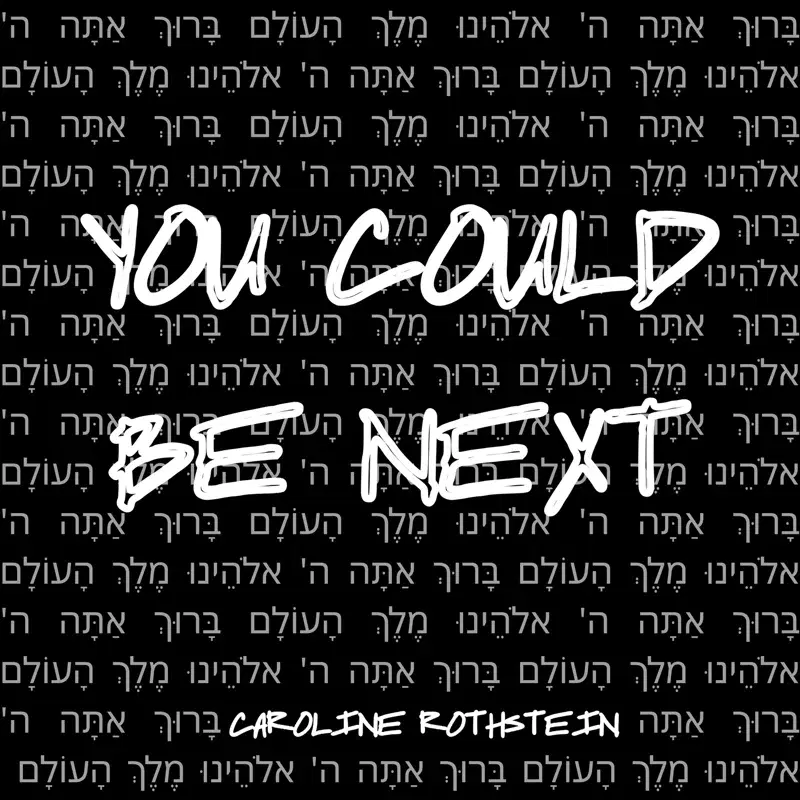 You Could Be Next