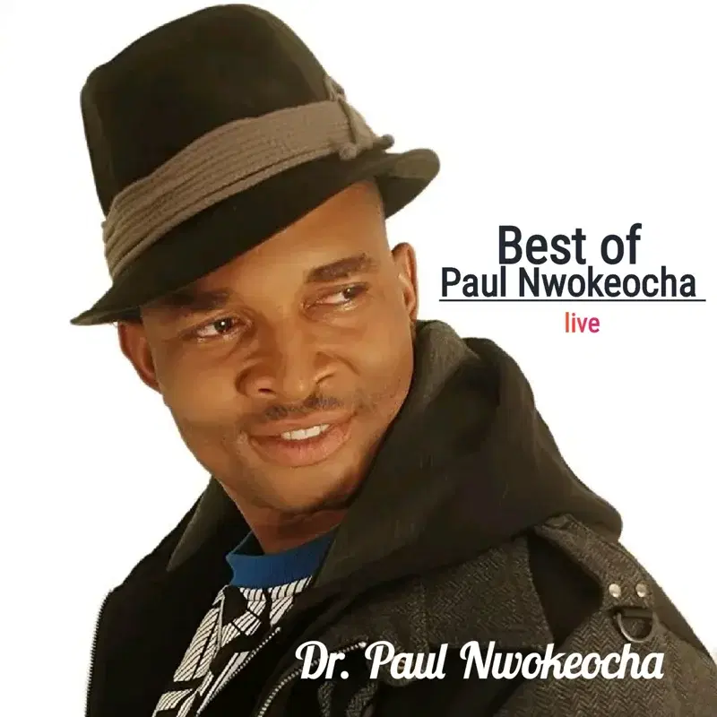Best of Paul Nwokeocha