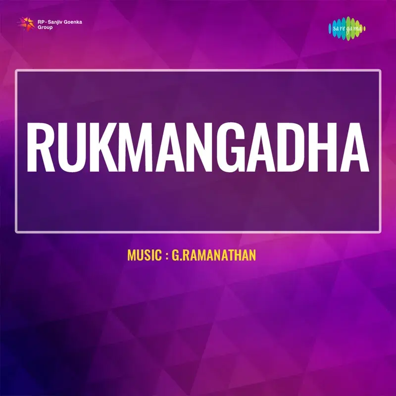 Rukmangadha (Original Motion Picture Soundtrack)
