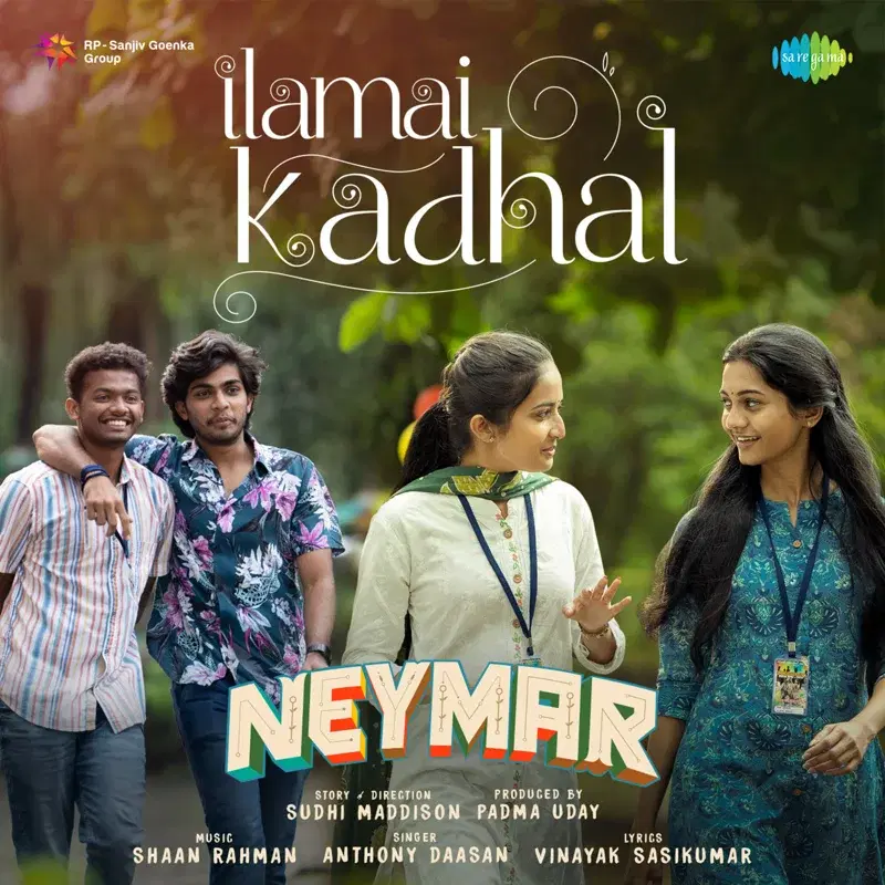 Ilamai Kadhal (From "Neymar") - Single