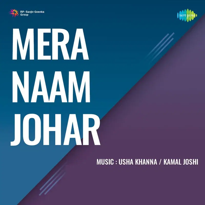 Mera Naam Johar (Original Motion Picture Soundtrack)