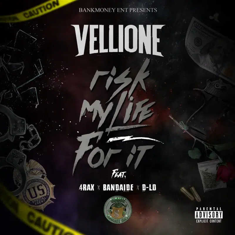 Bankmoney Ent Presents: Risk My Life for It