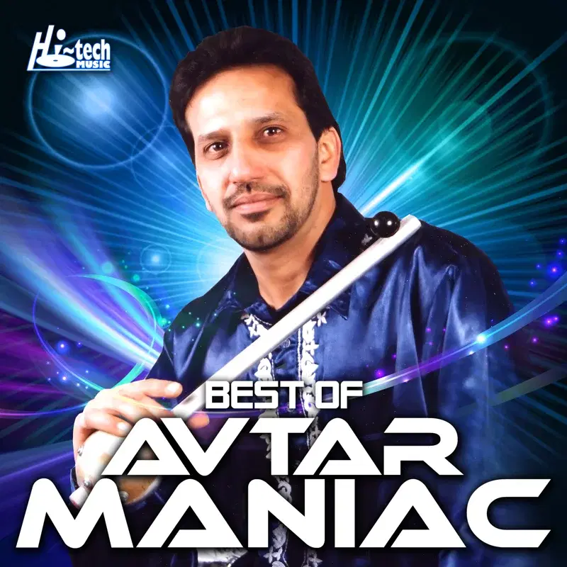 Best of Avtar Maniac