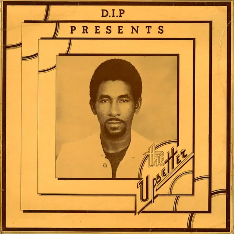DiP Presents The Upsetter