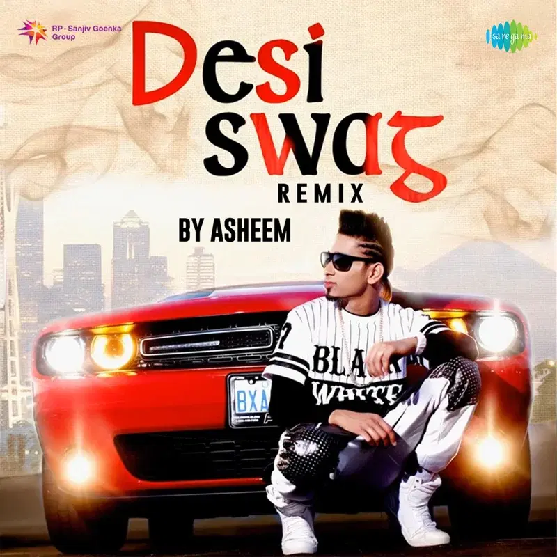 Desi Swag by Asheem