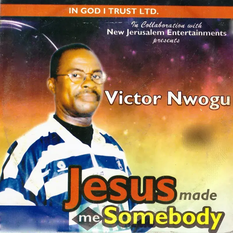 Jesus Made Me Somebody