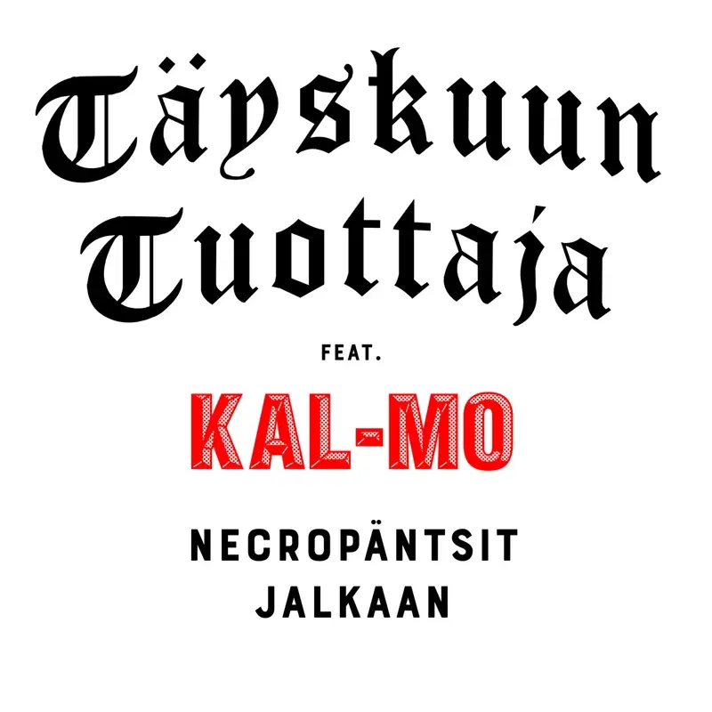 Necropäntsit jalkaan
