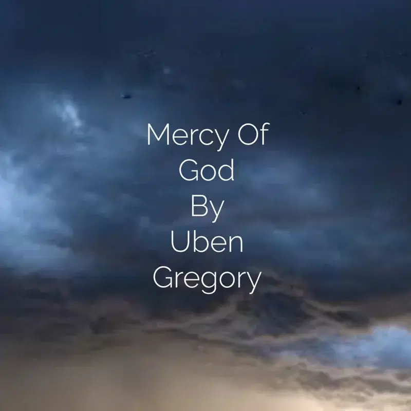 Mercy of God