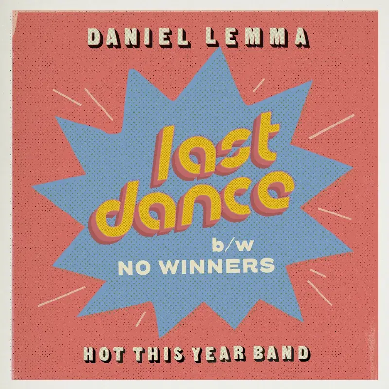 Last Dance / No Winners