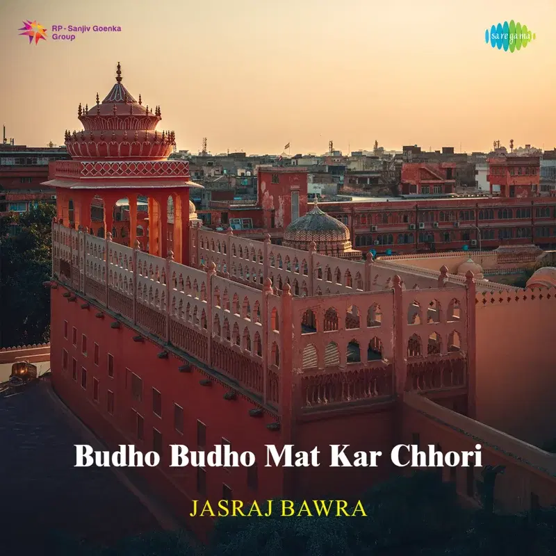 Budho Budho Mat Kar Chhori