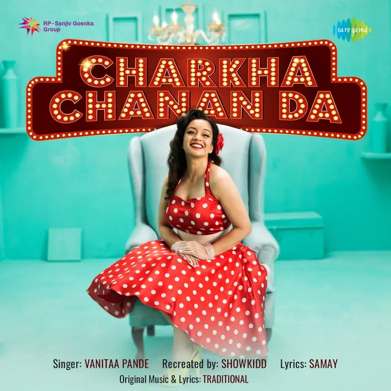 Charkha Chanan Da - Single