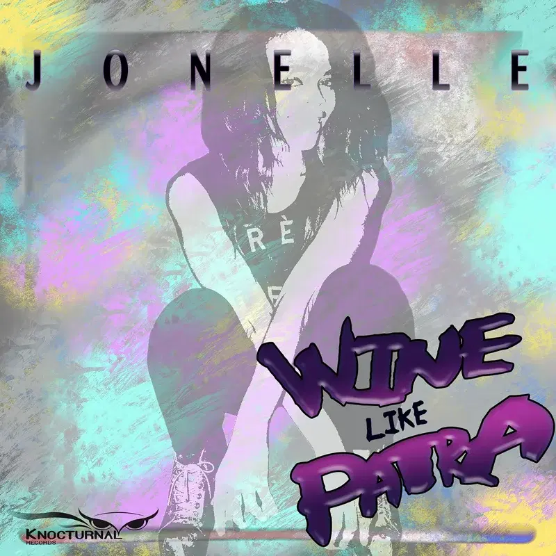 Wine Like Patra - Single