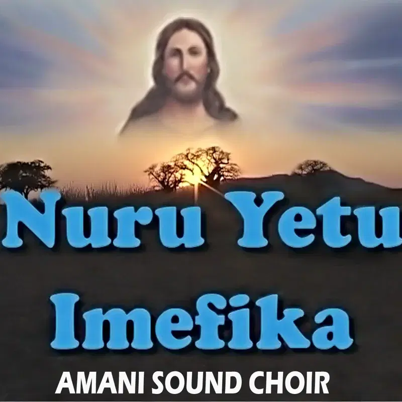 Nuru Yetu Imefika