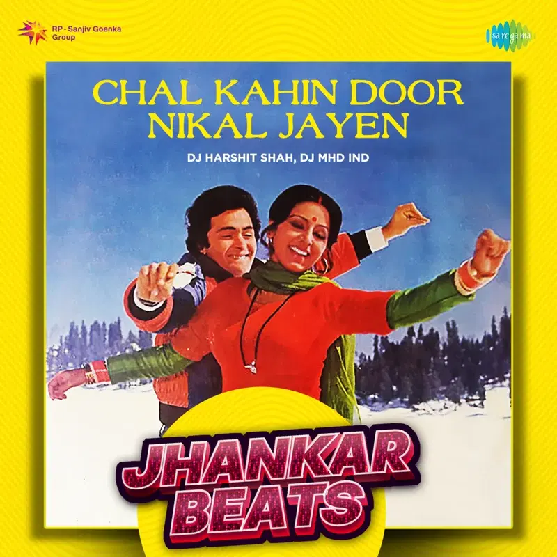Chal Kahin Door Nikal Jayen