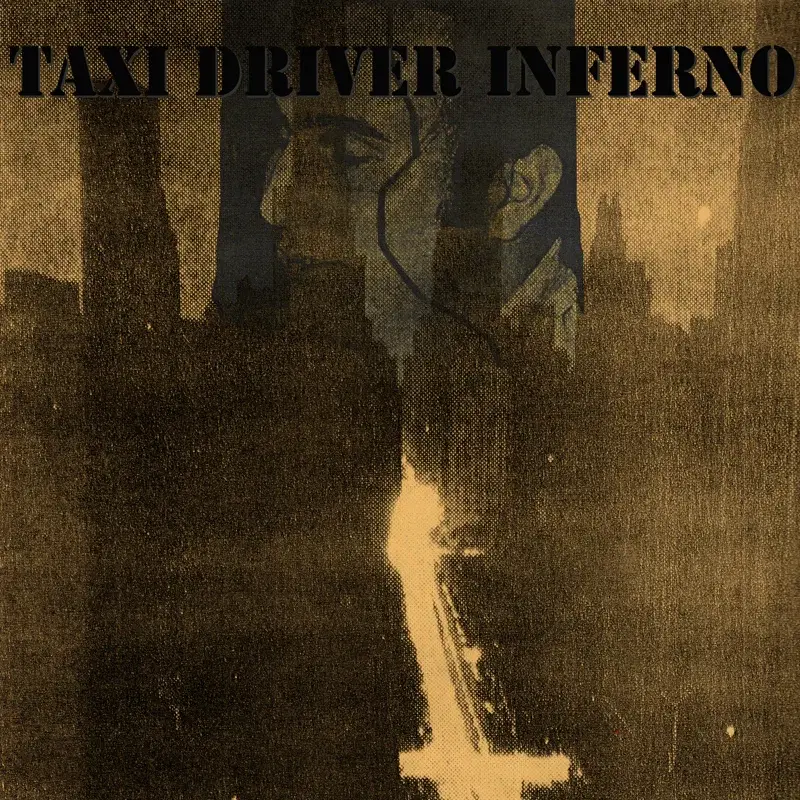 Taxi Driver Inferno