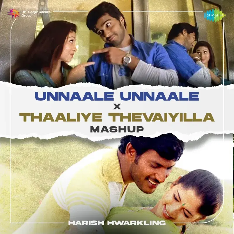 Unnaale Unnaale X Thaaliye Thevaiyilla