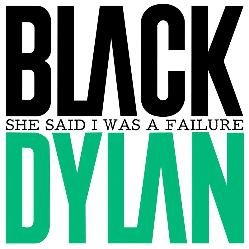 She Said I Was a Failure