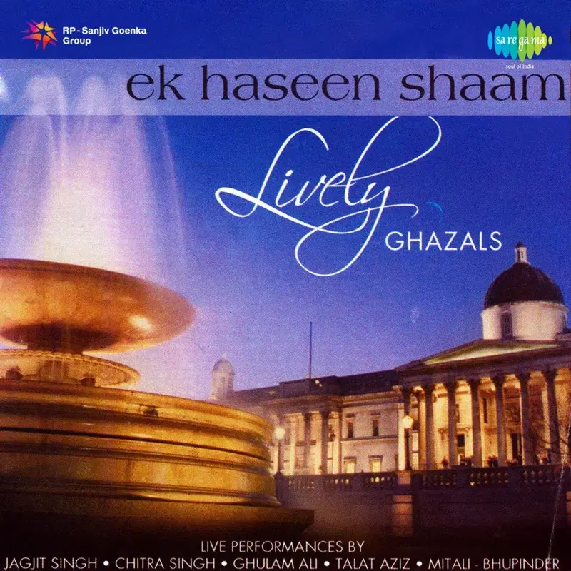 Ek Haseen Shaam Lively Ghazals, Vol. 2