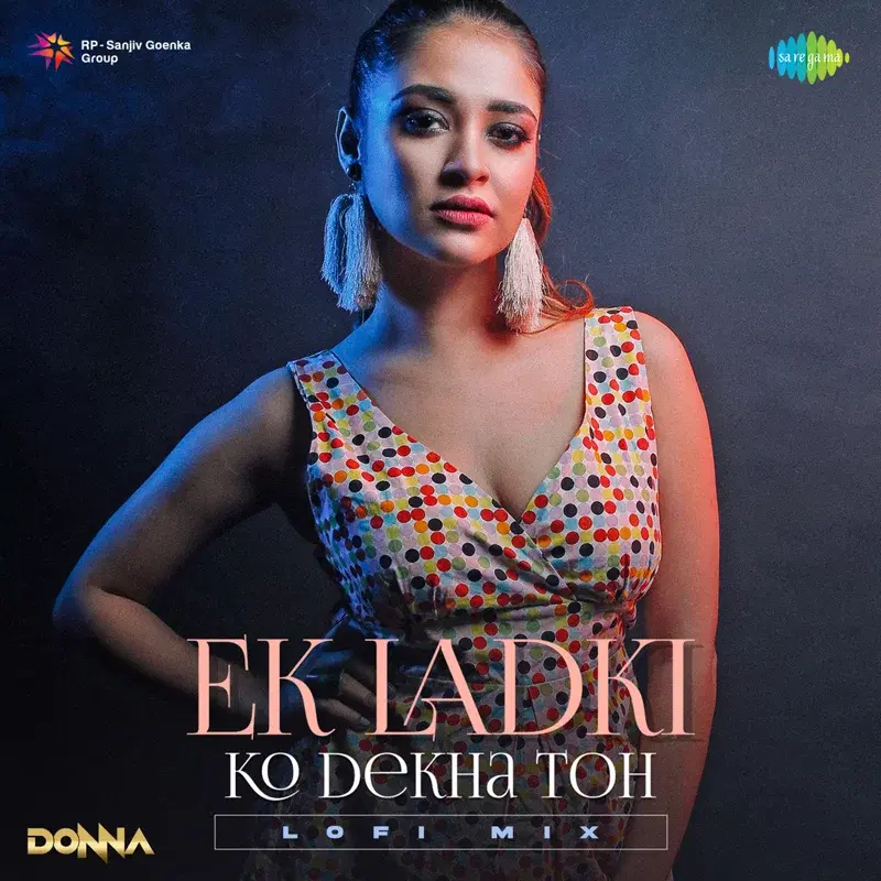 Ek Ladki Ko Dekha Toh