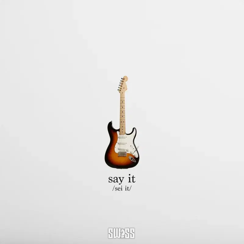 Say it