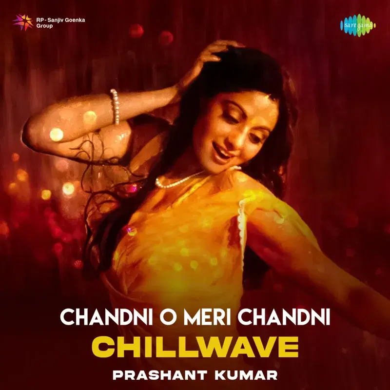 Chandni O Meri Chandni